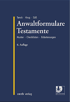 AnwaltFormulare Testament: Testament für Behinderte und Überschuldete